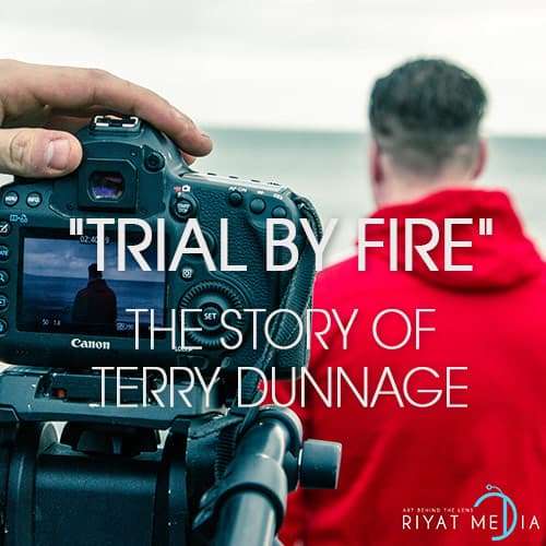 Trial By Fire – The Story of Terry Dunnage